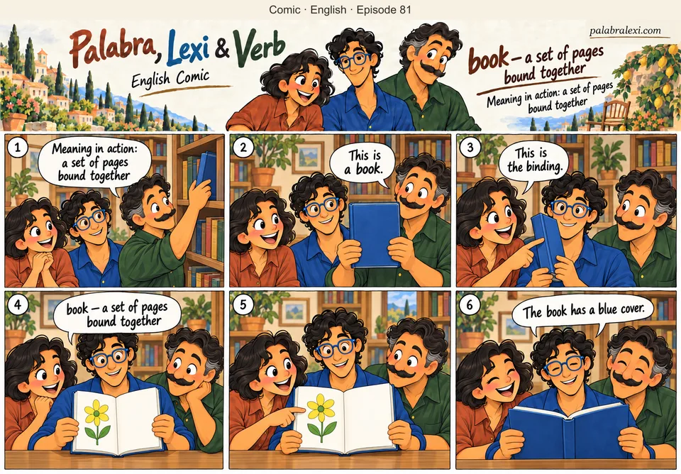 English comic, episode 81: book — pages bound together. Verb shows a book with a blue cover. The friends examine its binding, open the pages and read the book together.